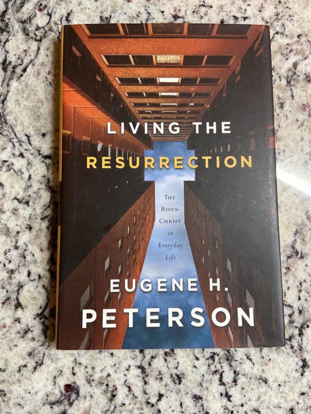 Living The Resurrection Eugene H. Peterson Hardcover Navpress 2006